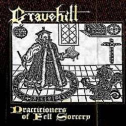 Gravehill : Practitioners of Fell Sordery